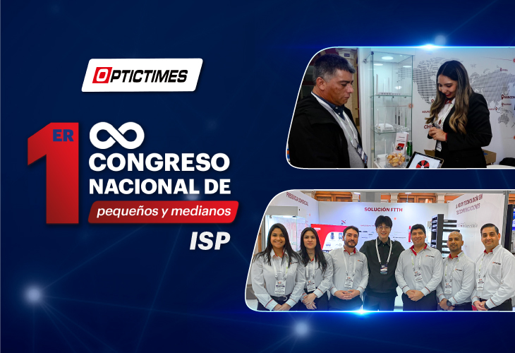 Primer Congreso Nacional de Pequeños y Medianos ISP'S - Chile 2025